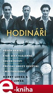 Hodináři - Harry Lenga, Scott Lenga
