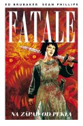 Fatale 3: Na západ od pekla