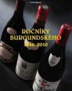Ročníky burgundského 1846–2010