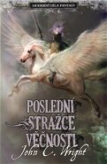 Poslední strážce věčnosti - John Wright