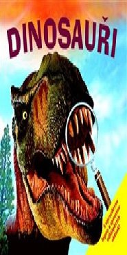 Dinosauři