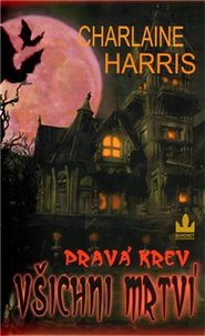 Všichni mrtví - Charlaine Harris