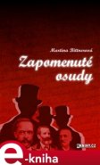 Zapomenuté osudy - Martina Bittnerová