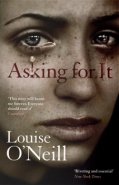Asking for It - Louise O´Neill