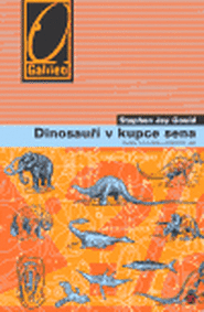 Dinosauři v kupce sena - Stephen J. Gould