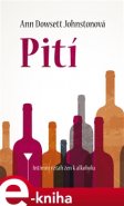 Pití - Ann Dowsett Johnston