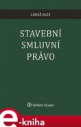 Stavební smluvní právo - Lukáš Klee