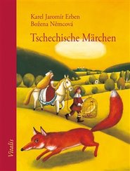 Tschechische Märchen - Božena Němcová, Karel Jaromír Erben