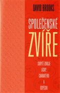 Společenské zvíře - David Brooks