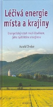 Léčivá energie místa a krajiny