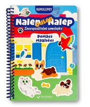 Nalep, odlep, nalep! Gumolepky Domácí mazlíčci