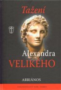 Tažení Alexandra Velikého - Arriános