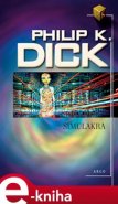Simulakra - Philip K. Dick