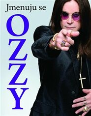 Jmenuju se Ozzy - Ozzy Osbourne