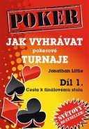 Jak vyhrávat pokerové turnaje 1 - Jonathan Little