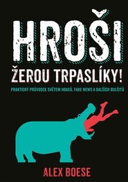 Hroši žerou trpaslíky!