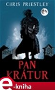 Pan Krátur - Chris Priestley