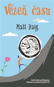 Vězeň času - Matt Haig