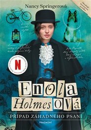 Enola Holmesová - Případ záhadného psaní