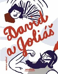 David a Goliáš - Iva Pecháčková