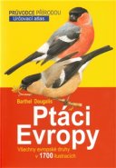 Ptáci Evropy - Peter Barthel, Paschalis Dougalis