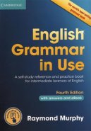 English Grammar in Use with answers and eBook - 4th Edition - Raymond Murphy