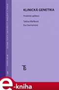 Klinická genetika - Taťána Maříková, Eva Seemanová