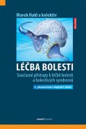 Léčba bolesti, 4. přepracované a doplněné vydání