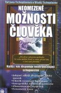 Neomezené možnosti člověka - Taťjana Tichoplavová, Vitalij Tichoplavov