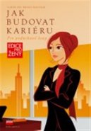 Jak budovat kariéru - Ulrike Ley, Regina MIchalik