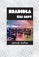Zradidla čili lapy - Jakub Šofar