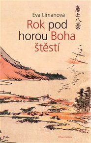 Rok pod horou Boha štěstí