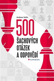 500 šachových otázek a odpovědí - Andrew Soltis