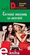 Červený mustang se nevrátil