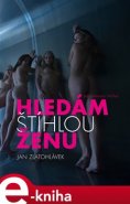 Hledám štíhlou ženu - Jan Zlatohlávek