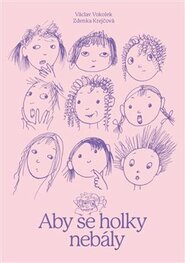 Aby se holky nebály - Václav Vokolek