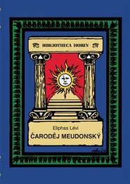 Čaroděj Meudonský - Eliphas Lévi