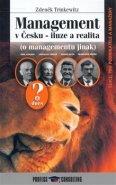 Management v Česku - iluze a realita - Zdeněk Trinkewitz
