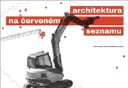 Architektura na červeném seznamu / normální je nebourat