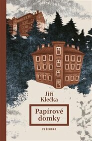 Papírové domky - Jiří Klečka