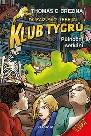 Klub Tygrů - Půlnoční setkání - Thomas Brezina