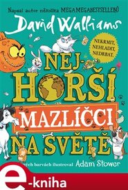 Nejhorší mazlíčci na světě - David Walliams
