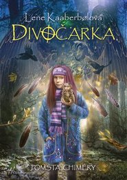 Divočarka: Pomsta chiméry