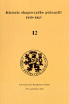 Historie okupovaného pohraničí 12 (1938 - 1945) - Zdeněk Radvanovský