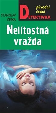 Nelítostná vražda