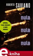 Nula nula nula - Roberto Saviano