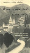 Mon nom est Conques