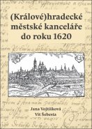 (Králové)hradecké městské kanceláře do roku 1620