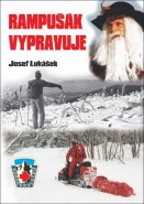 Rampušák vypravuje aneb příběhy mužů a hor