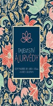 Tajemství ájurvédy